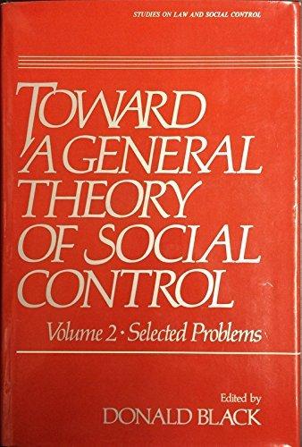Toward A General Theory of Social Control 2