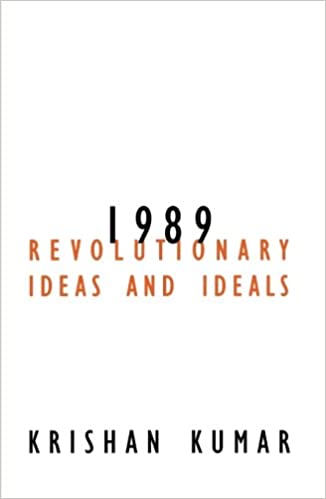 1989: Revolutionary Ideas and Ideals