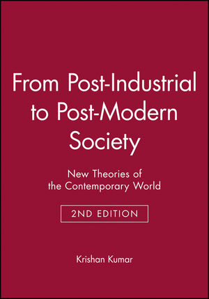 From Post-Industrial to Post-Modern Society