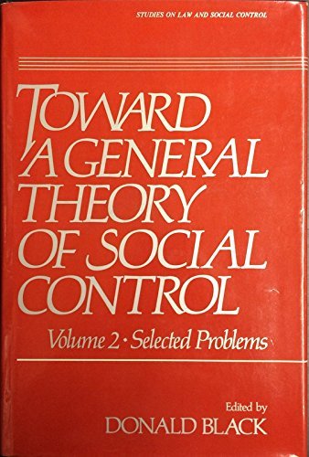 Toward A General Theory of Social Control 2